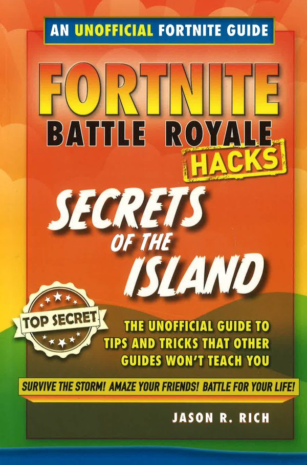 [Bargain corner] Hacks for Fortniters: Secrets of the Island: An Unoffical Guide to Tips and Tricks That Other Guides Won t Teach You Supply