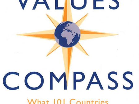 The Values Compass: [*THE SUNDAY TIMES BUSINESS BESTSELLER*] What 101 Countries Teach Us About Purpose, Life and Leadership Online Hot Sale