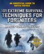 101 Extreme Survival Techniques for Fortniters: An Unofficial Guide to Fortnite Battle Royale Hot on Sale