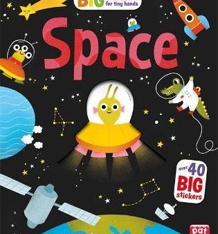 Big Stickers for Tiny Hands: Space: With scenes, activities and a giant fold-out picture Supply